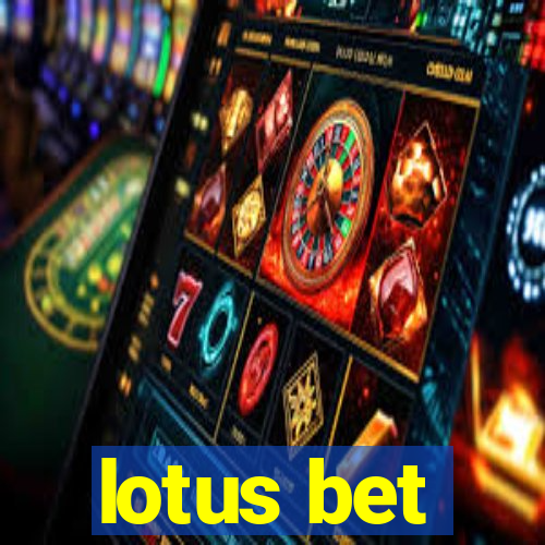 lotus bet